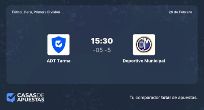Pronóstico ADT Tarma vs Deportivo Municipal de la Liga1 | 26/02/2023