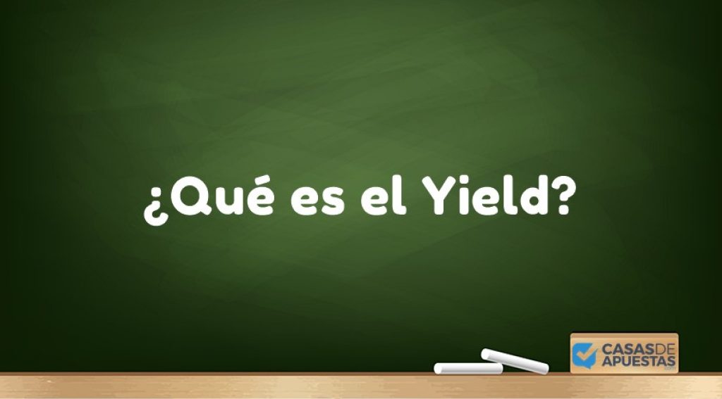 ¿Qué significa el yield