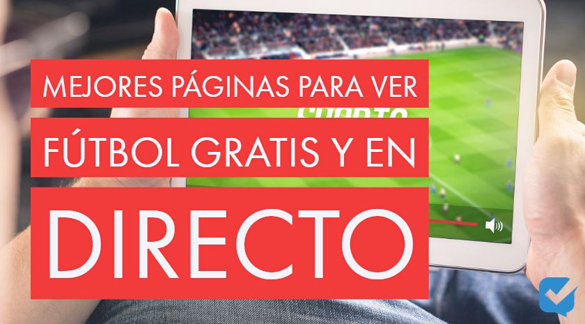 Ver futbol gratis paginas