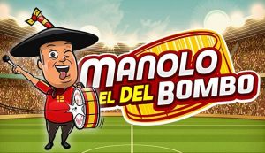manolo el del bombo slot