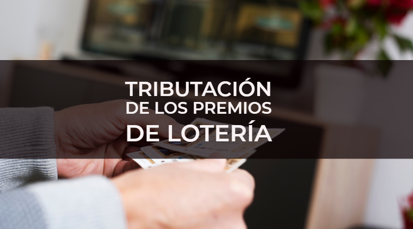 impuestos lotería en españa