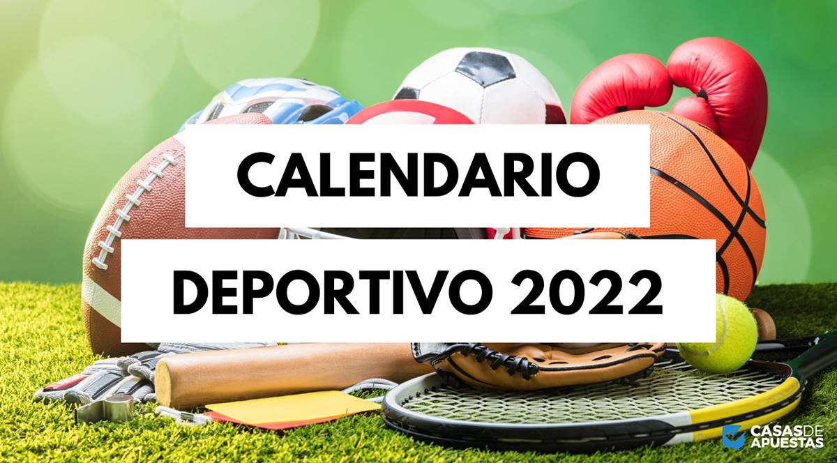 calendario deportivo 2022