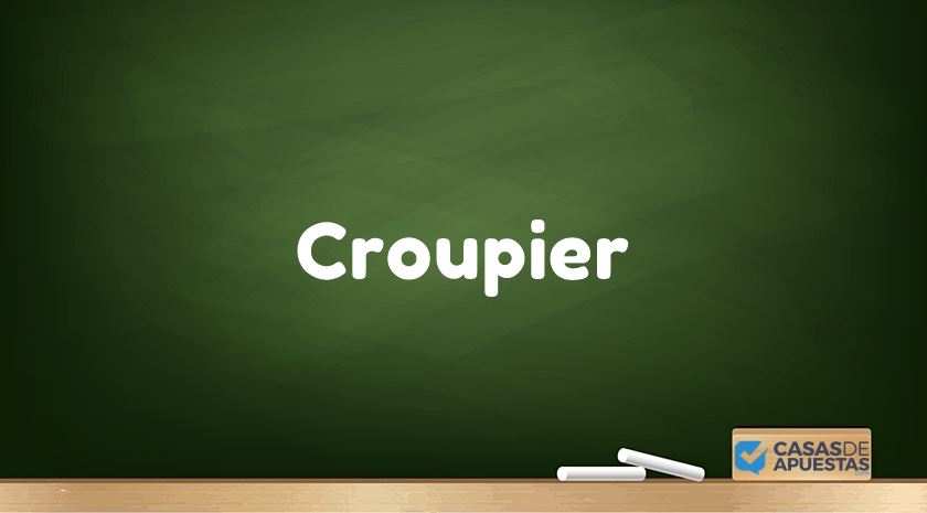 que es un croupier