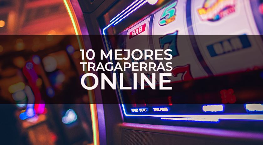 mejores tragaperras online