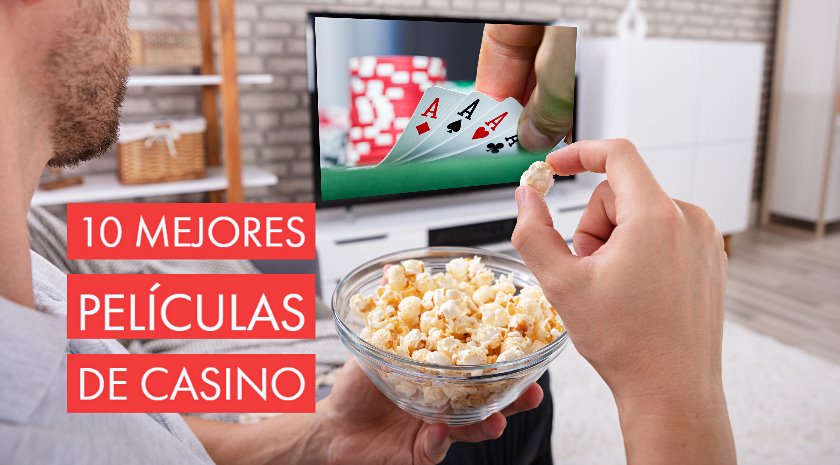 mejores peliculas casino