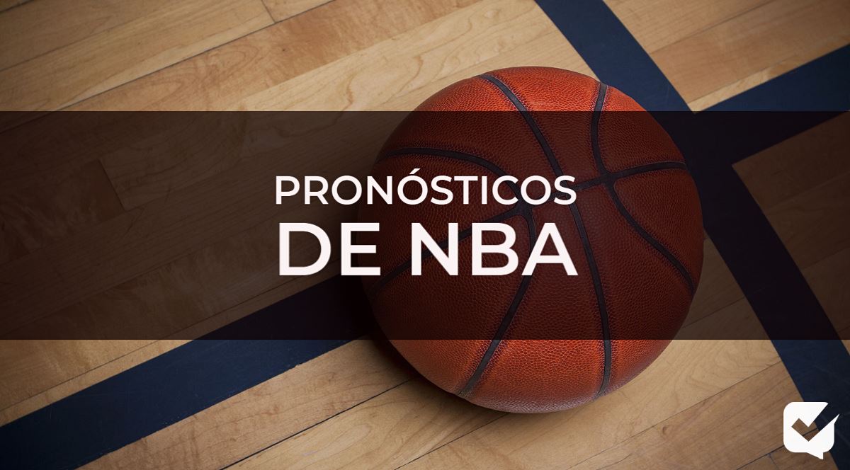 Pronósticos nba para hoy gratis