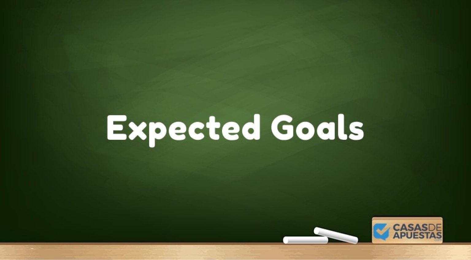 Expected Goals (xG) ¿Qué es y cómo usar esta estadística?