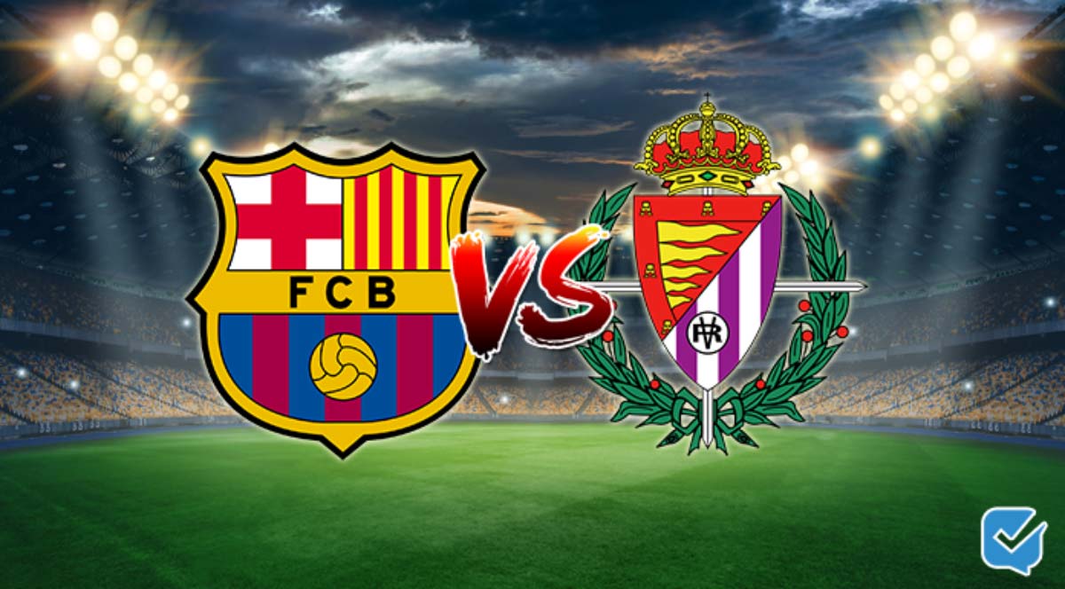 Pronóstico Barcelona vs Valladolid de LaLiga Santander | 28/08/2022 Pronóstico Barcelona vs Valladolid de LaLiga Santander | 28/08/2022
