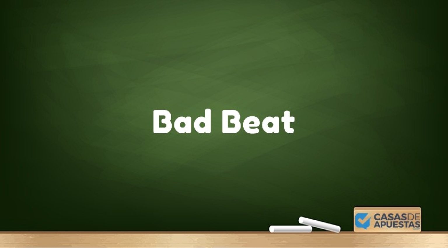 Bad Beat en Póker ¿Qué es y cómo gestionar un 'Bad Beat'?
