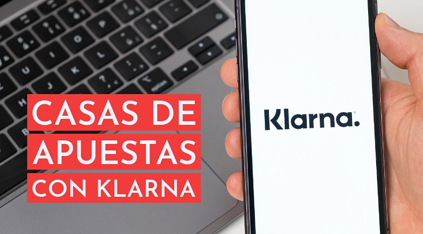 casas de apuestas y casinos con klarna