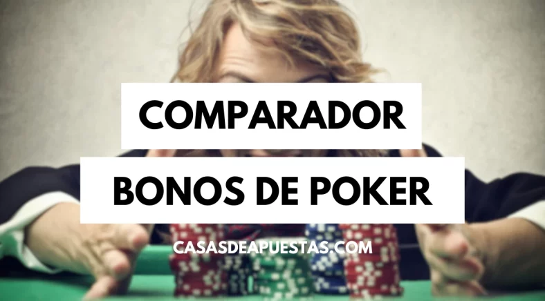 Bonos de bienvenida de poker online en España