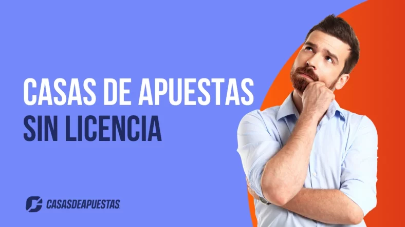 Casas de apuestas sin licencia en España: ¿merecen la pena?