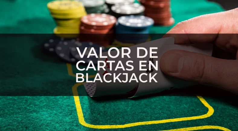 Valor de las cartas en blackjack