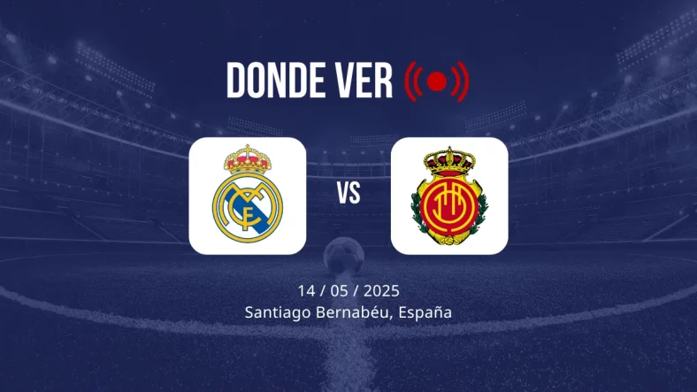 Real Madrid vs Mallorca: Alineaciones, horario y dónde ver