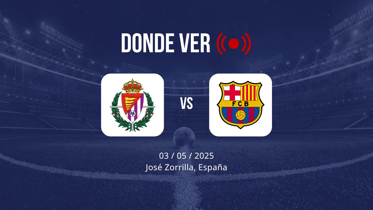 horario, alineaciones y donde ver valladolid vs barcelona de laliga