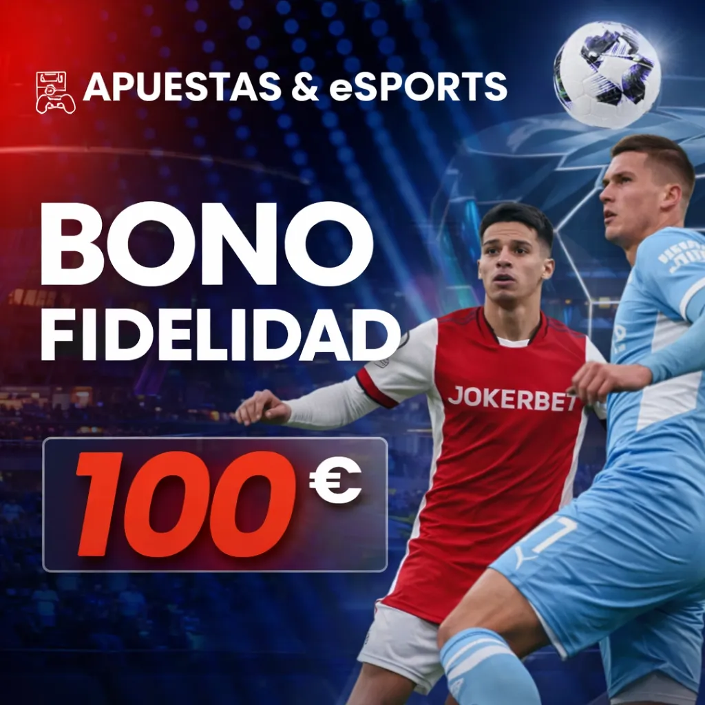 Bono de fidelidad en apuestas: 100% extra hasta 100€ desde tu 4º depósito