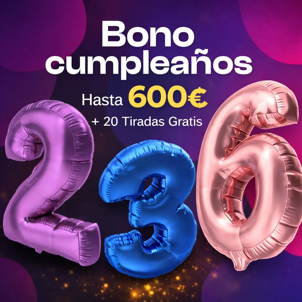 Bono de cumpleaños: 150% hasta 600€ + 20 tiradas gratis