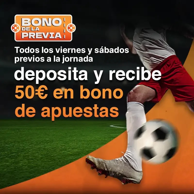 Bono de la previa de Liga: hasta 50€ en apuestas deportivas