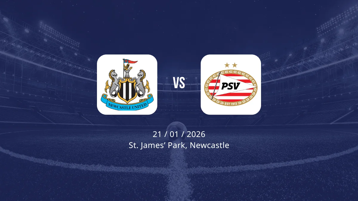 Newcastle vs PSV. CDA