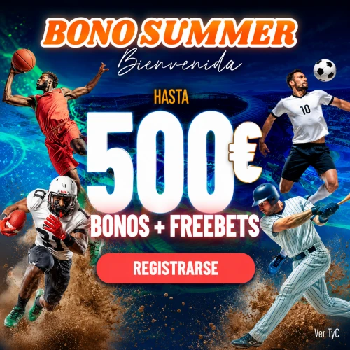 Bono de Bienvenida Summer para Apuestas: hasta 150€ + Freebets de 20€ y 30€