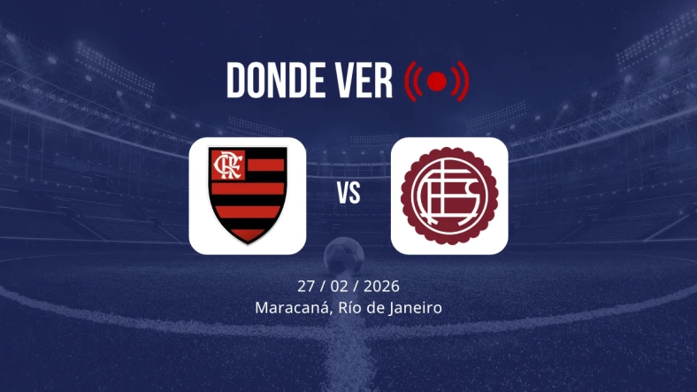 Flamengo vs Lanús: Alineaciones, horario y dónde ver