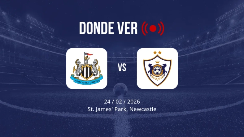Newcastle vs Qarabağ: Alineaciones, horario y dónde ver
