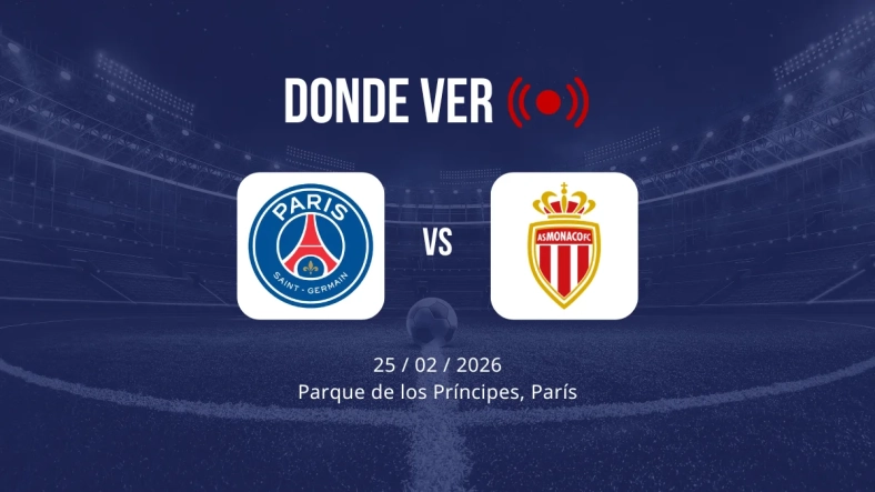 PSG vs Mónaco: Alineaciones, horario y dónde ver