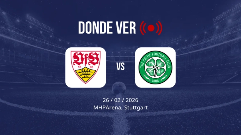 Stuttgart vs Celtic: Alineaciones, horario y dónde ver