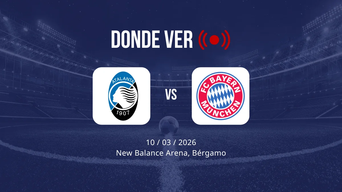 Atalanta vs Bayern Múnich. CDA