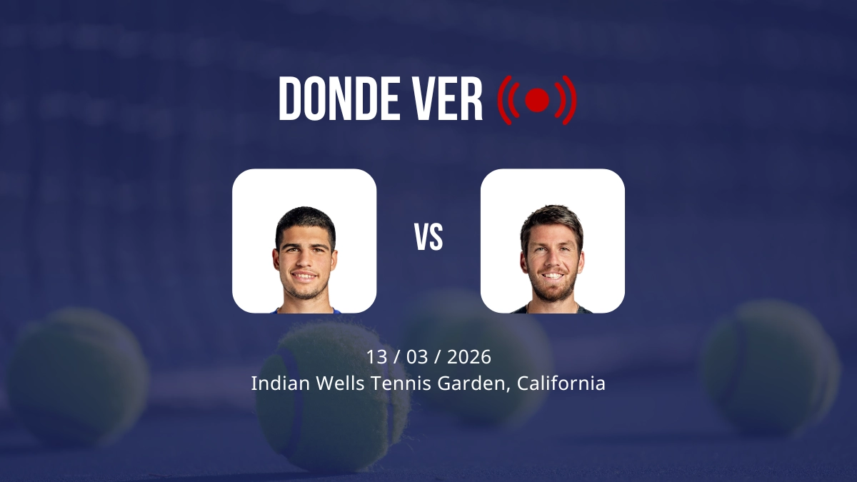 Carlos Alcaraz vs Cameron Norrie hoy en Indian Wells: horario, canal de TV y cómo ver en directo