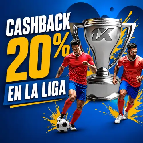 20% de cashback semanal en La Liga hasta 100€ en 1xBet