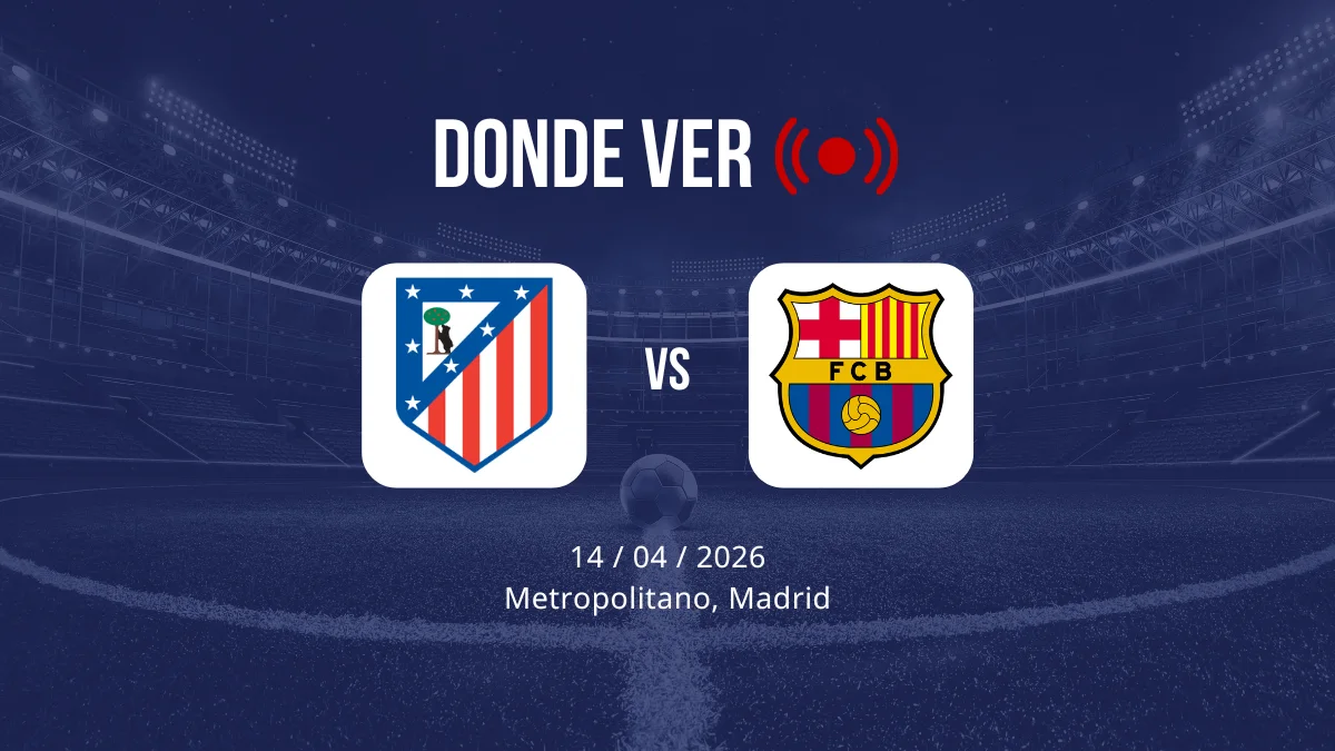 Atlético de Madrid vs Barcelona. CDA