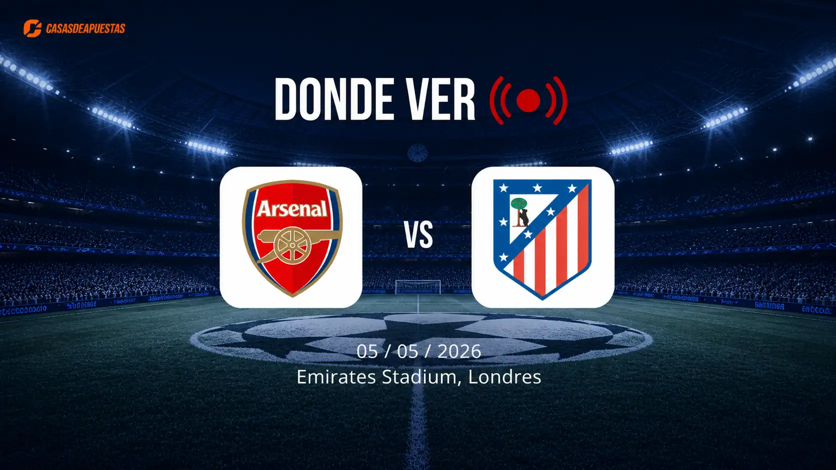 Arsenal vs Atlético de Madrid. CDA