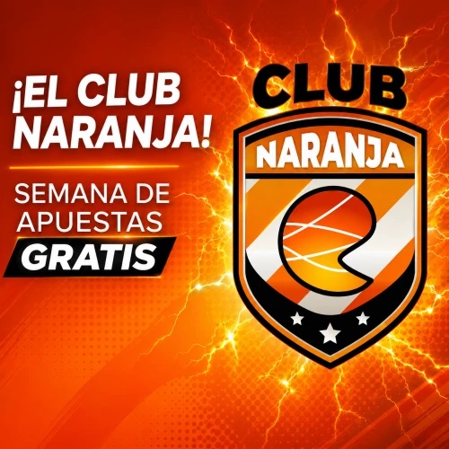 Club Naranja: Consigue hasta 20€ en freebets cada semana