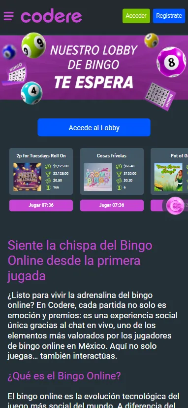 Para los jugadores de bingo podremos disfrutar en salas de bingo reales en Codere.mx.