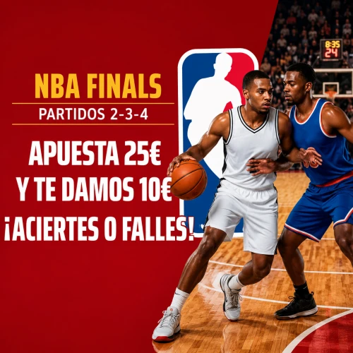 Apuesta 25€ en las NBA Finals y consigue una Freebet de 10€