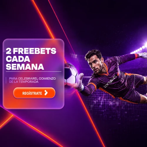 2 Freebets de 10€ cada semana para celebrar el comienzo de la temporada