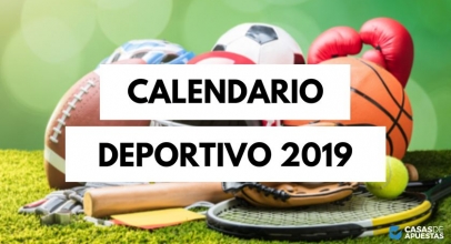 Agenda deportiva 2019: El calendario de los eventos deportivos del año