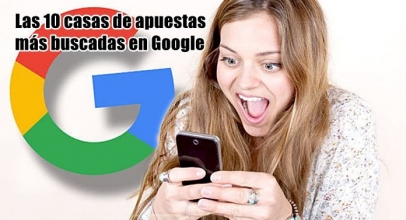 Las 10 casas de apuestas más buscadas en Google España